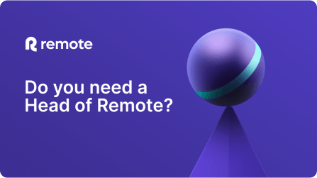 image about Do you need a head of remote?