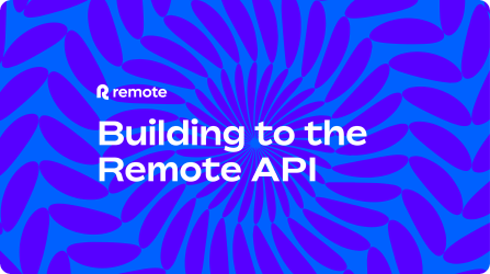 image about Building to the Remote API